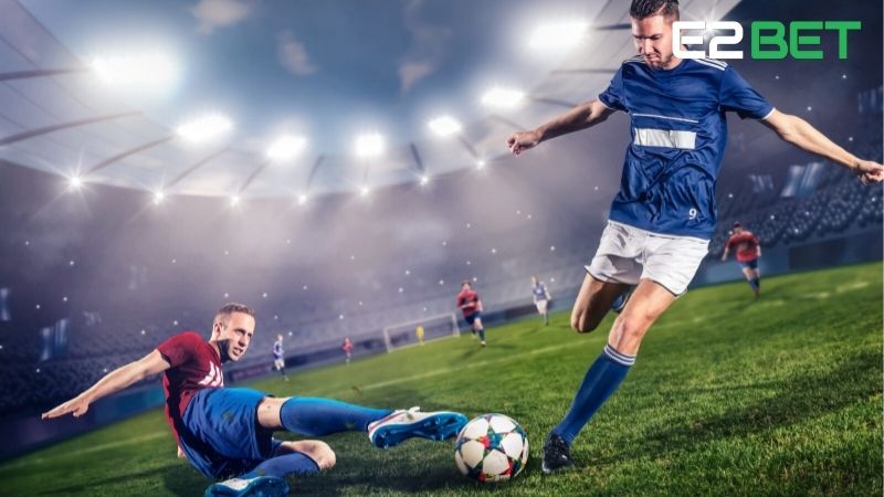 Hướng dẫn cá độ bóng đá e2bet - Khám phá thế giới cá cược 2 Tìm hiểu về cá độ bóng đá